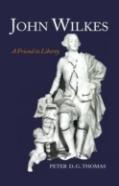John Wilkes: A Friend To Liberty