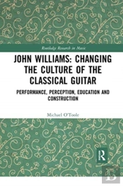 John Williams: Changing The Culture Of The Classical Guitar