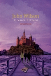 John Wilson In Search Of Dreams