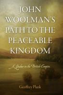 John Woolman'S Path To The Peaceable Kingdom