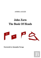 John Zorn The Book Of Heads