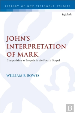 Bertrand.pt - Johnâ€™S Interpretation Of Mark
