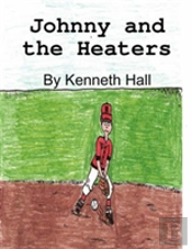 Johnny And The Heaters