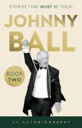 Johnny Ball Â€“ Stories That Must Be Told!