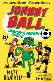 Johnny Ball: Undercover Football Genius