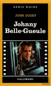 Johnny Belle-Gueule