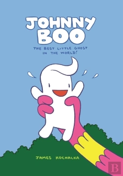 Bertrand.pt - Johnny Boo: The Best Little Ghost In The World (Johnny Boo Book 1)