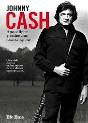 Johnny Cash Apocalipsis Y Redencion