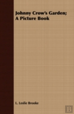 Bertrand.pt - Johnny Crow'S Garden; A Picture Book