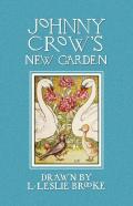 Johnny Crow'S New Garden (In Color)