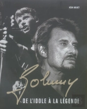 Johnny ; De L'Idole À La Légende