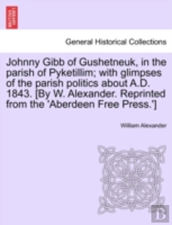 Bertrand.pt - Johnny Gibb Of Gushetneuk, In The Parish