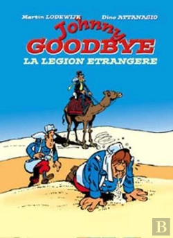 Bertrand.pt - Johnny Goodbye ; La Légion Etrangère
