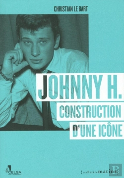 Bertrand.pt - Johnny H. ; Construction D'Une Icône