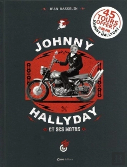 Bertrand.pt - Johnny Hallyday Et Ses Motos. Le Bol D'Or