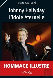 Johnny Hallyday, L'Idole Éternelle