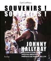 Johnny Hallyday : Souvenirs ! Souvenirs !