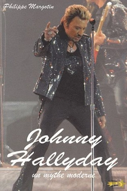Bertrand.pt - Johnny Hallyday Un Mythe Moderne