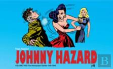 Johnny Hazard The Newspaper Dailies 1946-1948 Volume 2