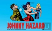 Johnny Hazard The Newspaper Dailies 1946-1948 Volume 2