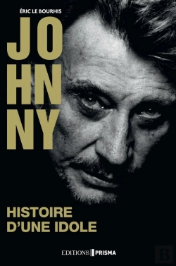 Bertrand.pt - Johnny, Histoire D'Une Idole