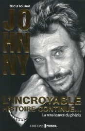 Johnny L'Incroyable Histoire Continue