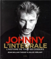 Johnny L'Intégrale ; L'Histoire De Tous Ses Disques