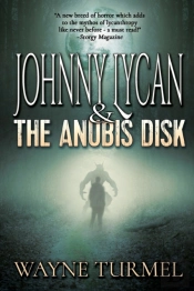Johnny Lycan   The Anubis Disk