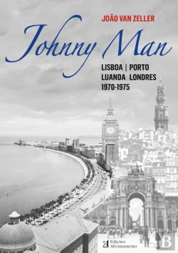 Bertrand.pt - Johnny Man - Lisboa | Porto, Luanda, Londres 1970-1975