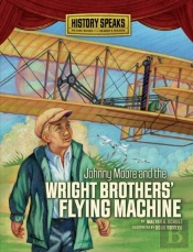 Johnny Moore And The Wright Brothers' Flying Machine