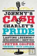 Johnny'S Cash And Charley'S Pride