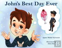 John'S Best Day Ever