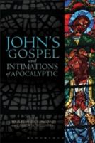 John'S Gospel And Intimations Of Apocalyptic