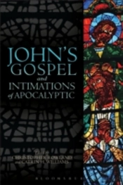 John'S Gospel And Intimations Of Apocalyptic