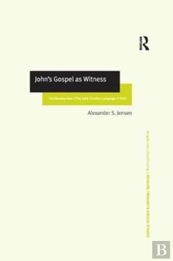 Bertrand.pt - John'S Gospel As Witness