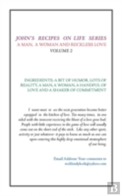 Bertrand.pt - John'S Recipes On Life Series: A Man, A