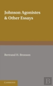 Johnson Agonistes And Other Essays