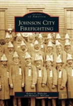 Johnson City Firefighting