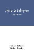 Johnson On Shakespeare