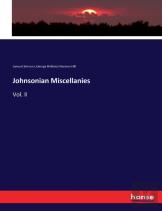 Johnsonian Miscellanies