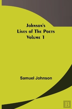 Bertrand.pt - Johnson'S Lives Of The Poets - Volume 1