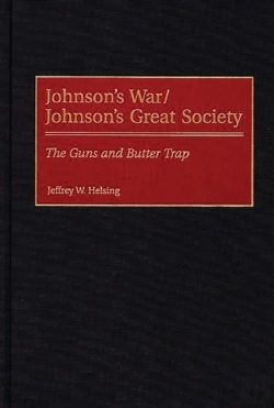 Bertrand.pt - Johnson'S War/Johnson'S Great Society