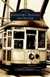 Johnstown Trolleys And Incline