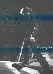 Johny Hallyday Par Ezra Petronio ; Chronique D'Un Concert