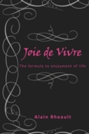 Joie De Vivre