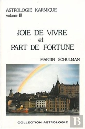 Joie De Vivre Et Part De Fortune T.3