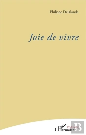 Joie De Vivre