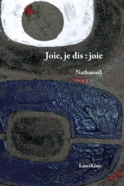 Joie, Je Dis : Joie