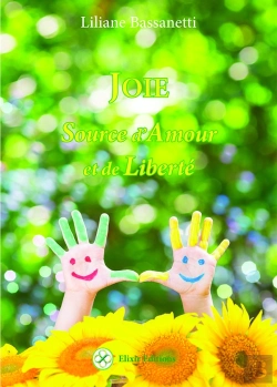 Bertrand.pt - Joie ; Source D'Amour Et De Liberté