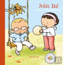 Join In! All About Friendship